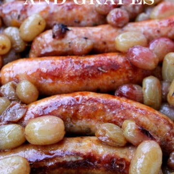 roasted sausages and grapes