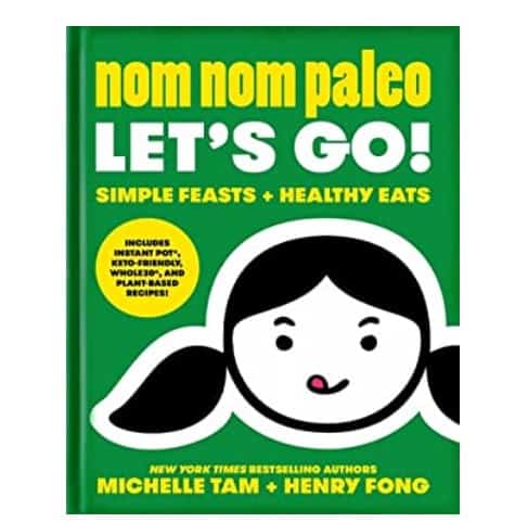 Cookbook: Nom Nom Paleo: Let's Go! by Nom Nom Paleo